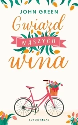 Gwiazd naszych wina - John Green