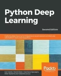Python Deep Learning -Second Edition - Ivan Vasilev