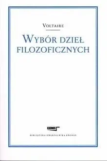 Wybór dzieł filozoficznych - Voltaire