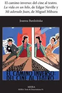 El Camino Inverso - Joanna Bardzinska