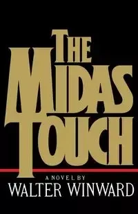 Midas Touch - Walter Winward