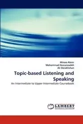 Topic-Based Listening and Speaking - Alemi Minoo