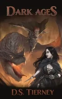 Dark Ages - Tierney D.S.