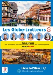 Les Globe-trotteurs 2. Podręcznik Edition hybride