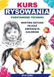 Kurs rysowania. Podstawowe techniki. Martwa natura - Mateusz Jagielski