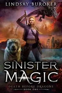 Sinister Magic - Lindsay Buroker