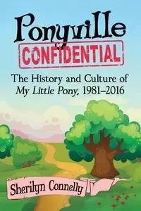 Ponyville Confidential - Sherilyn Connelly