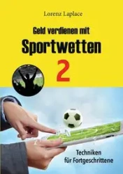 Geld verdienen mit Sportwetten 2 - Laplace Lorenz