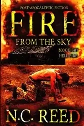 Fire From the Sky - Reed N. C.