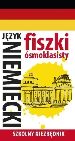 Fiszki ósmoklasisty. Szkolny niezbędnik J. niem. 1 - praca zbiorowa