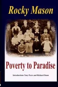 Poverty to Paradise - Mason Rocky