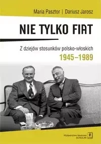 Nie tylko Fiat - Maria Pasztor, Dariusz Jarosz