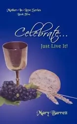 Celebrate - Mary Barrett