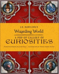 J.K. Rowling's Wizarding World. A Pop-Up Gallery of Curiosities - Warner Bros.