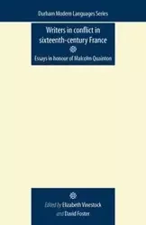 Writers in Conflict in Sixteenth-Century France - Vinestock Elizabeth