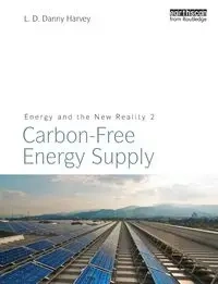 Energy and the New Reality 2 - Harvey Danny L. D.