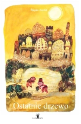 Ostatnie drzewo - Stepan Zavrel