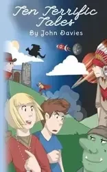 Ten Terrific Tales - John Davies