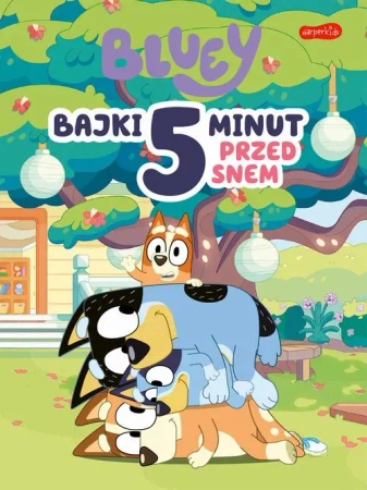 eBook Bluey. Bajki 5 minut przed snem - Opracowanie zbiorowe epub mobi