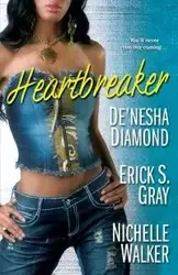 Heartbreaker - Diamond De'nesha