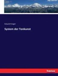 System der Tonkunst - Krüger Eduard