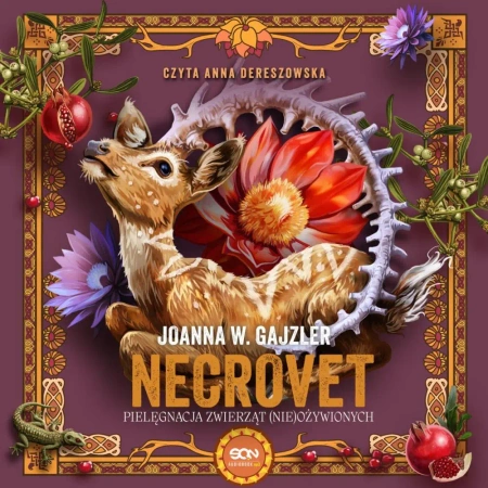 audiobook Necrovet. Pielęgnacja zwierząt (nie)ożywionych - Joanna W. Gajzler