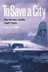 To Save a City - Miller Roger G.