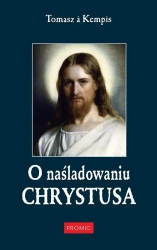 O naśladowaniu Chrystusa - Tomasz a Kempis
