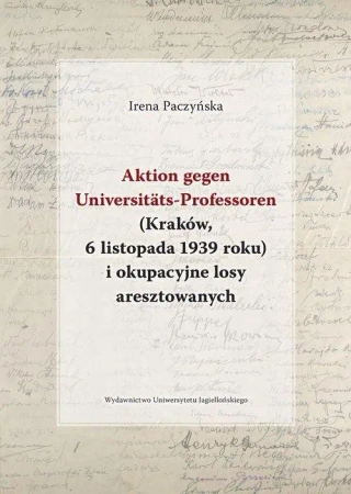 Aktion gegen Universitats-Professoren... - Irena Paczyńska