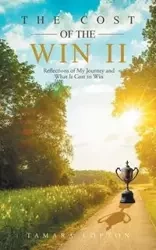 The Cost of the Win Ii - Tamara Lofton