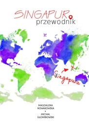 eBook Singapur. Przewodnik - Magdalena Nowakowska epub mobi