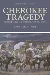 Cherokee Tragedy - Thurman Wilkins