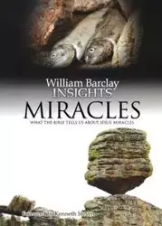 Miracles - William Barclay