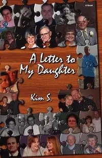 A Letter to My Daughter - S. Kim