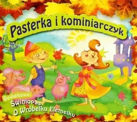 Pasterka i Kominiarczyk,Świniopas, O wróbelku...CD - praca zbiorowa