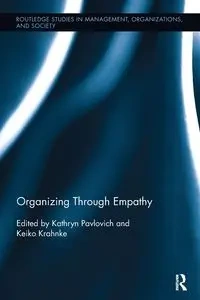 Organizing through Empathy - Pavlovich Kathryn