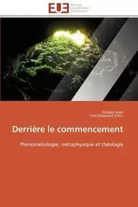 Derrière le commencement - Collectif