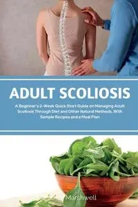 Adult Scoliosis - Patrick Marshwell