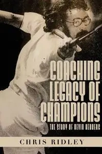 Coaching Legacy of Champions - Chris Ridley