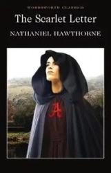 The Scarlet Letter. Wordsworth Classics wer. angielska - Nathaniel Hawthorne