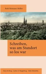 Schreiben, was am Standort so los war - Ruth Reimann-Möller