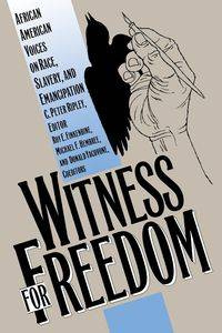 Witness for Freedom - Ripley C. Peter