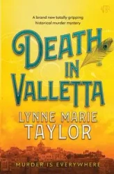 Death In Valletta - Taylor Lynne Marie
