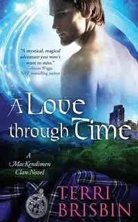 A Love Through Time - Terri Brisbin