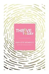 Thrive Today - Para Este Momento - Colleen Rouse