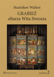 Grabież ołtarza Wita Stwosza w.2 - Stanisław Waltoś