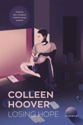 Losing Hope w.2 - Colleen Hoover, Piotr Grzegorzewski