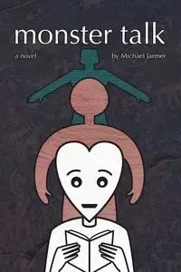 Monster Talk - Michael Jarmer