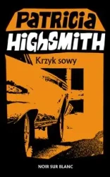 Krzyk sowy - Patricia Highsmith