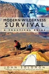 Modern Wilderness Survival - John Solomon Solomon